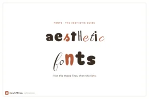 Aesthetic fonts, a free Google Font for every aesthetic vibe