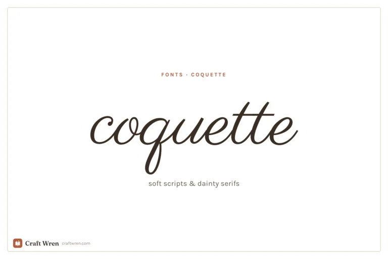 Coquette fonts, soft delicate script lettering
