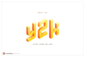Y2k fonts in chrome, bubble, gel and pixel styles