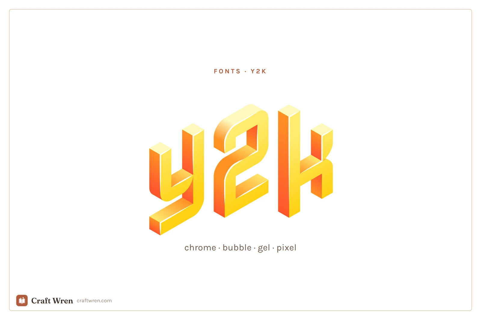 Y2k fonts in chrome, bubble, gel and pixel styles