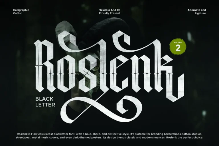 Roslenk Volume 2 font preview, calligraphic blackletter with swashes and alternates